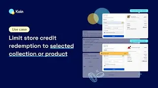 Shopify Store Credit: Limit Redemption by Product or Collection | Koin App Guide