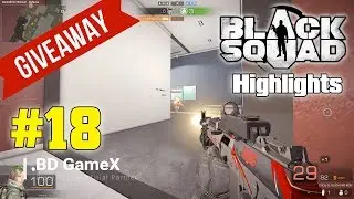 Black Squad Demolition Highlights #18 | Official Partner | Giveaway