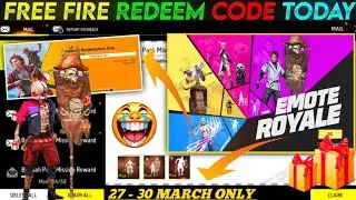 FREE FIRE REDEEM CODE TODAY 28 MARCH REDEEM CODE FREE FIRE | FF REDEEM CODE TODAY 28 MARCH