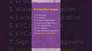 Pi Network  Checklist  -  Step  7  &   8@PiCoreTeam