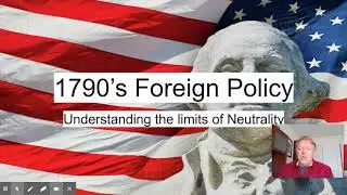 Early American Foreign Policy 1783-1800
