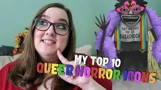 My Top 10 Horror Movie Icons | LGBTQ Edition