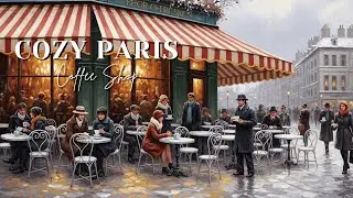 French Caf&eacute; Instrumental Music ☕ Cozy Paris Coffee Shop Ambience for Work and Relax