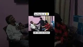 spelling bta 😂 #comedy #funny #shorts #punjab #viral #video #trending #podcast #roast #delhi #punjab