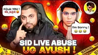 🤬SID LIVE ABUSE @UnGraduateGamer  🖥️PC VS 📱MOBIL CONTROVERSY THE END🤯