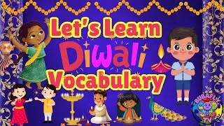 Bubafly TV - Fun Diwali Vocabulary Learning for Kids! - Diwali Series