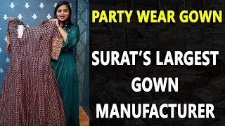 Latest Designer Gowns from Surat Gown Manufacturer, Surat Gown Wholesale Market, Gown Export Surplus