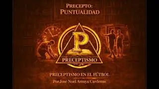 PRECEPTISMO PUNTUALIDAD - JOSÉ NOEL AMAYA CÁRDENAS