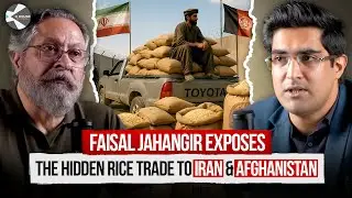 Rice Smuggling to Iran & Afghanistan | Real Trade Barriers & Possible Solutions