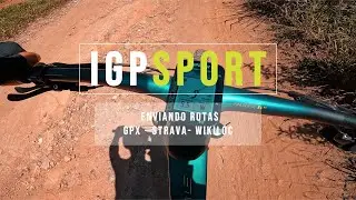 COMO IMPORTAR ROTA PARA O GPS iGPSPORT COM NAVEGAÇÃO. | CarlosBarrosBike