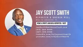 Jay Scott Smith WGAL Anchor Reel (July 2024)