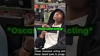 # chess champion  acting skill # Oscar award goes pragg acting# ytshort# trending# chess india