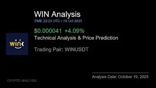 WIN (WINUSDT) Technical Analysis - Price Prediction & Buy or Sell October 19, 2025