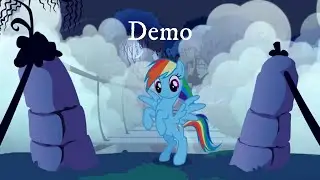 My Little Pony: Never Lose Sight (Rainbow Dash Demo)