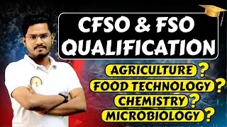 FSSAI CFSO & FSO Eligibility Criteria | Degree Requirement | FSO Eligibility 2026