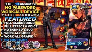Gusion KOF Script Skin - No Password | Full Effect Voice Patch Latest ✅