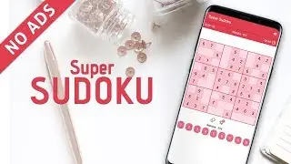 Super Sudoku - Ad Free, Free & unlimited Puzzles
