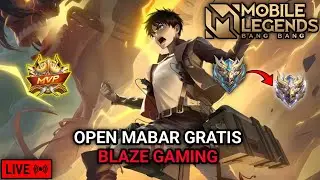 LIVE MOBILE LEGENDS OPEN MABAR GRATIS PUSH RANK