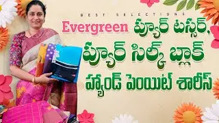 Evergreen Pure Tussar, Pure Silk Block & Hand Painted Sarees #bestselections #sarees
