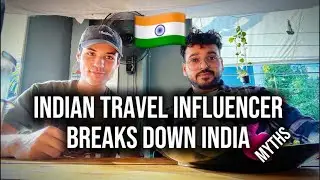Indian Travel Influencer Breaks Down the BIGGEST Myths About India 🇮🇳 (Live in Thailand)
