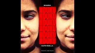 Kuto Quilla & Wandia Nduku &ndash; Slowly (Nduku)