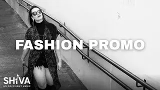 Fashion Model Promo | No Copyright Background Music | Copyright Free Music