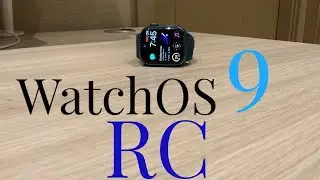 WatchOS 9.1 RC is Out! What&rsquo;s New?