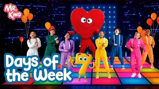 Days of the Week  | Mr. Kind | Fun Educational Videos For Kids