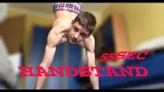 Handstand Training #2 ( 55 Sec Handstand Hold NEW RECORD )