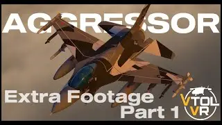 F-16 Aggressor | Extra Dogfight Footage Part 1 | VTOL VR