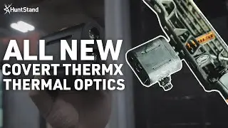 НОВАЯ ТЕПЛОВИЗИОННАЯ ОПТИКА Covert ThermX | ПЕРВЫЙ ВЗГЛЯД