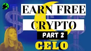 Coinbase Earn Free Crypto Part 2 | CELO Token