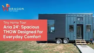 Tiny Home Tour| Aria 24&rsquo;: Spacious THOW Designed for Everyday Comfort