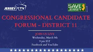 CD 11 Congressional Candidate Forum