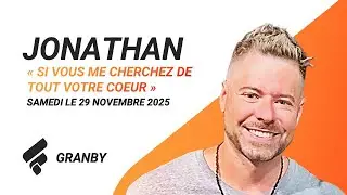 Si vous me cherchez de tout votre coeur | Église Fondation GRANBY || Jonathan Bouchard