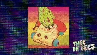 Thee Oh Sees ~ Stinking Cloud