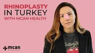Eunice from Romania tells about her rhinoplasty revision surgery with MCAN Health!