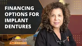 Financing Options for Implant Dentures | Implant Dentures in Albuquerque, NM | Sunshine Dental