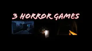 3 HORROR GAMES | Daughter, Don't feed it (2 endings), Laugh or you're dead