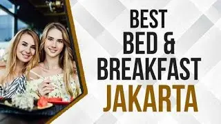 Bed & Breakfast in Jakarta
