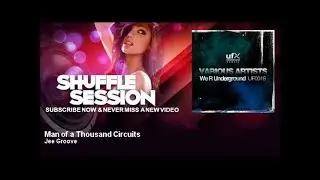 Jee Groove - Man of a Thousand Circuits