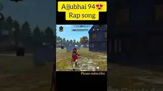 Ajjubhai Rap song 😍 | Total gaming #totalgaming #rap #rapsongs #gamingrap #ajjubhai94
