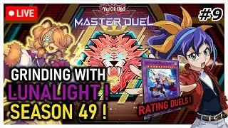 Dancing our way to victory with Lunalight ! Rating Duels Season 49 ! | Part 9 (Yu-Gi-Oh Master Duel)