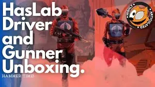 HasLab Classified HISS Driver and HISS Gunner Unboxing.