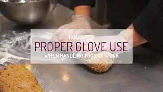 Rules for Glove Use you should follow when handling food at work