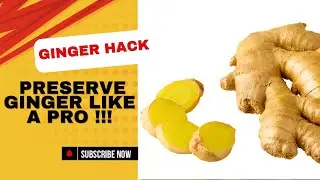 EASY WAYS TO PRESERVE GINGER | How I keep my ginger fresh