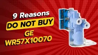 GE WR57X10070 | 9 Reasons NOT to Buy This Water Inlet Valve! 💧🚫