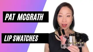 Pat McGrath Lip Swatches. OMI, 1995, FLESH 5 etc LUXETRANCE, LUST GLOSSES & LIP FETISH  LIP BALM!