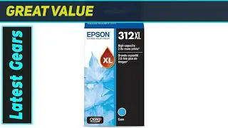 Epson 312 Claria Photo HD Ink: The Best Cyan for Lifelong Photo Prints!