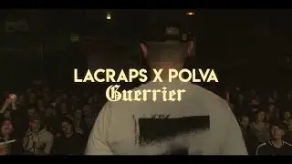 Lacraps x Polva - Guerrier